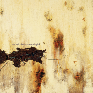 The Downward Spiral - Nine Inch Nails, 1994
